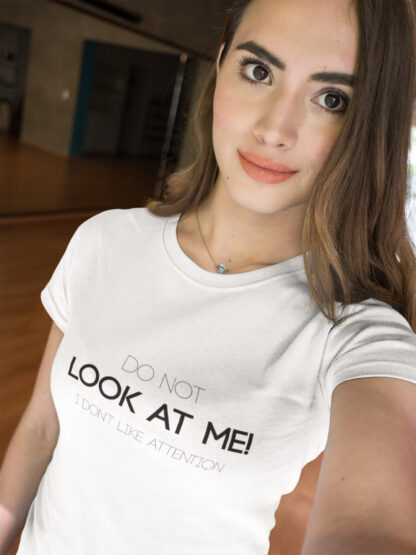 I don't like Attention Funny T-Shirt