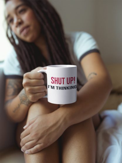Shut Up Sarcastic Coffee Cup Mug